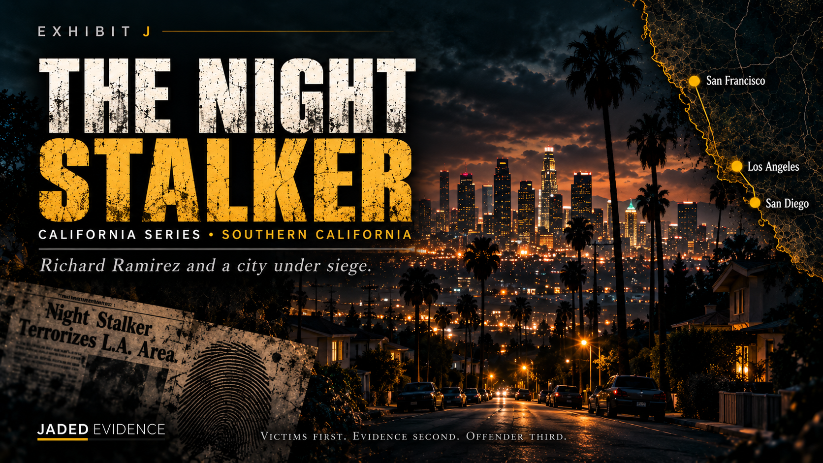 Exhibit J: Richard Ramirez — The Night Stalker and a City Under Siege