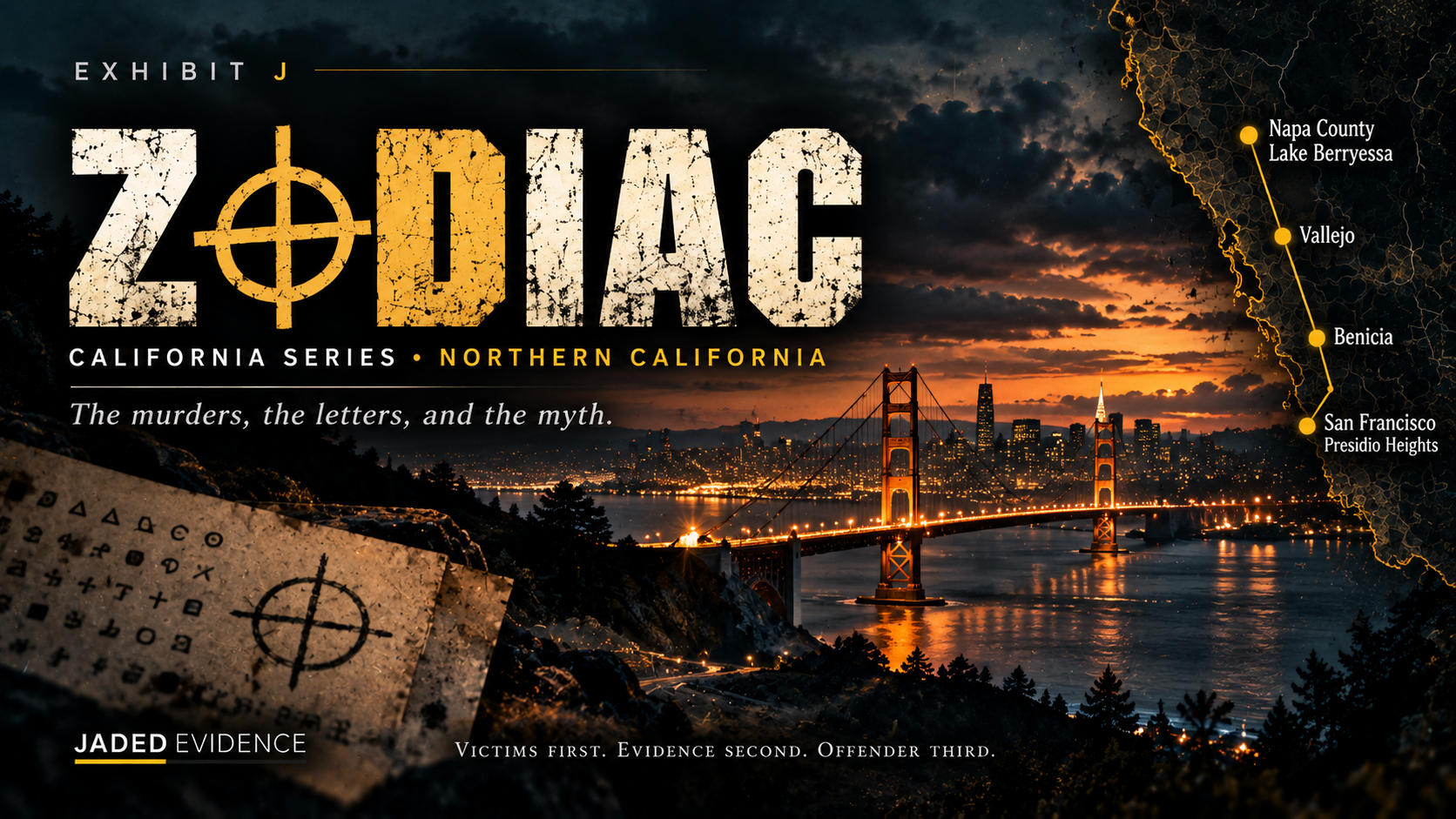 Exhibit J: Zodiac — The Murders, the Letters, and the Myth
