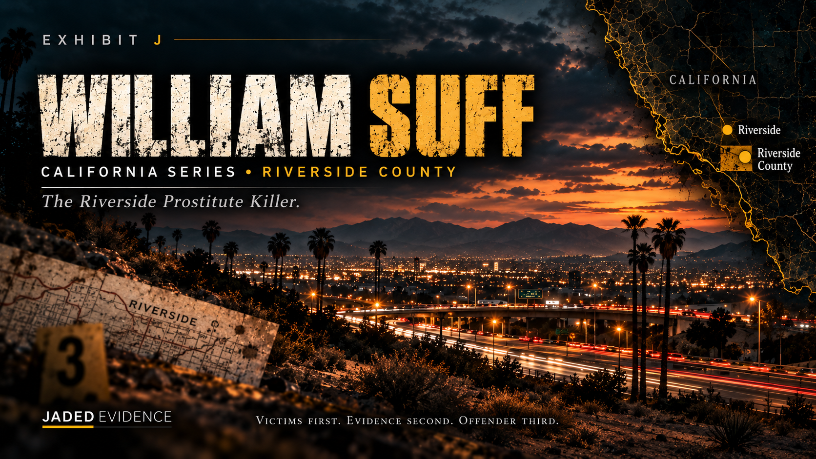 Exhibit J: William Suff — The Riverside Prostitute Killer