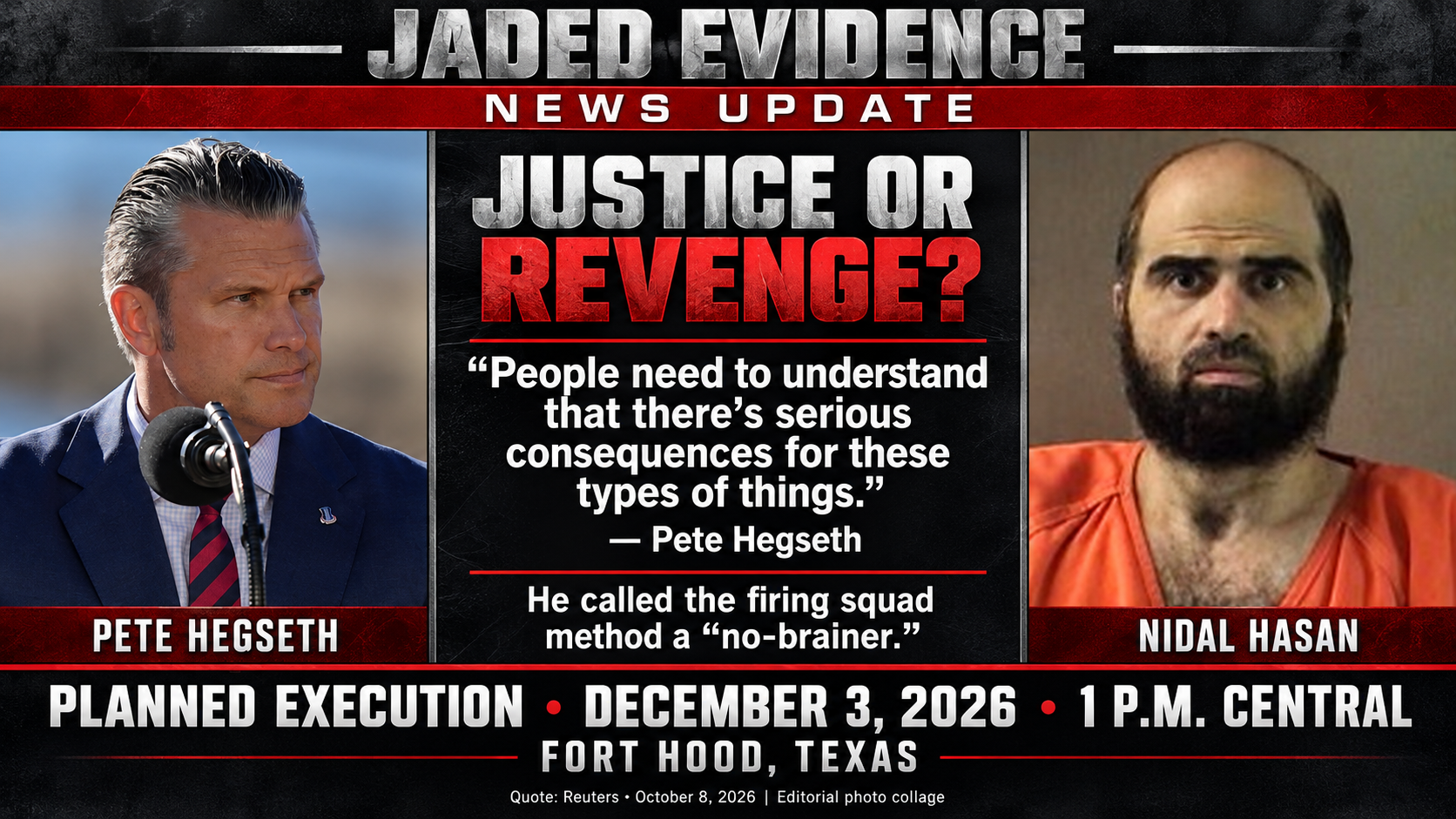 Pete Hegseth quotation about serious consequences, alongside the planned December 3, 2026 execution at Fort Hood.